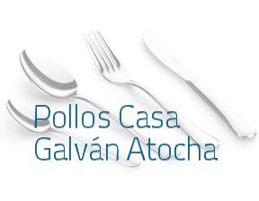 Pollos Casa Galván Atocha en Madrid