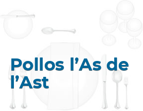 Pollos l’As de l’Ast* en Cambrils
