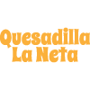Quesadilla La Neta en Benicasim