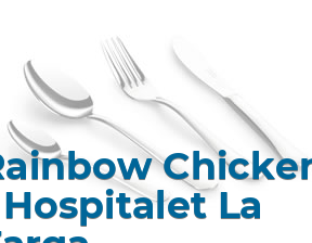 Rainbow Chicken - Hospitalet La Farga en L'Hospitalet De Llobregat