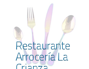 Restaurante Arrocería La Crianza en Madrid