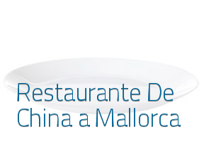 Restaurante De China a Mallorca en Palma