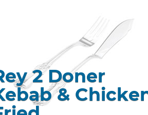 Rey 2 Doner Kebab & Chicken Fried en Valladolid