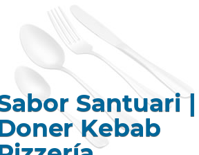 Sabor Santuari | Doner Kebab Pizzería en Barcelona