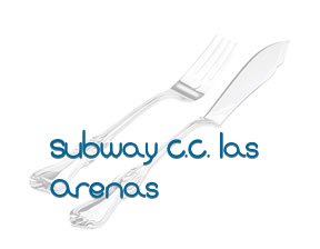 Subway C.C. Las Arenas en Las Palmas