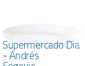Supermercado Dia - Andrés Segovia en Badalona
