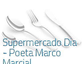 Supermercado Dia - Poeta Marco Marcial en Zaragoza