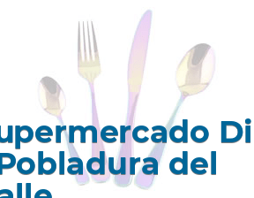 Supermercado Dia - Pobladura del Valle en Madrid