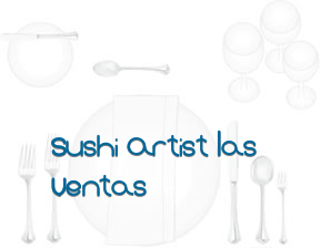 Sushi Artist Las Ventas en Madrid