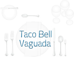 Taco Bell Vaguada en Madrid