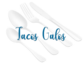 Tacos Galos* en Barcelona