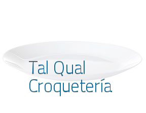 Tal Qual Croquetería en Madrid