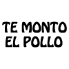 Te Monto el Pollo en San Vicente del Raspeig
