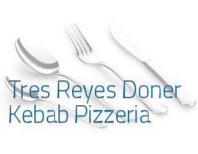 Tres Reyes Doner Kebab Pizzeria* en Zaratán