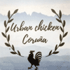 Urban Chicken en A Coruña